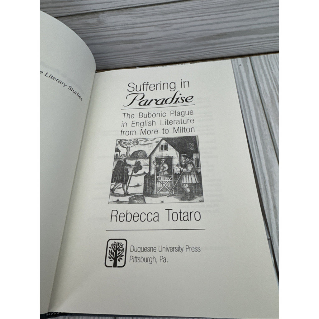 Suffering in Paradise: The Bubonic Plague in English Literary Studies from M...