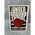 Underground Empire James Mills 1986 1st Edition HC DJ Crime Drugs