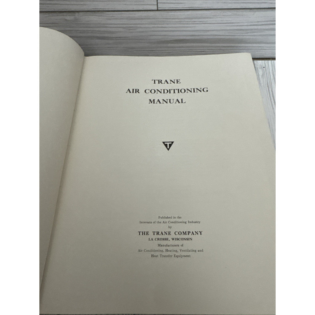 Trane Air Conditioning Manual - The Trane Company - LA Crosse, Wisconsin - 1955