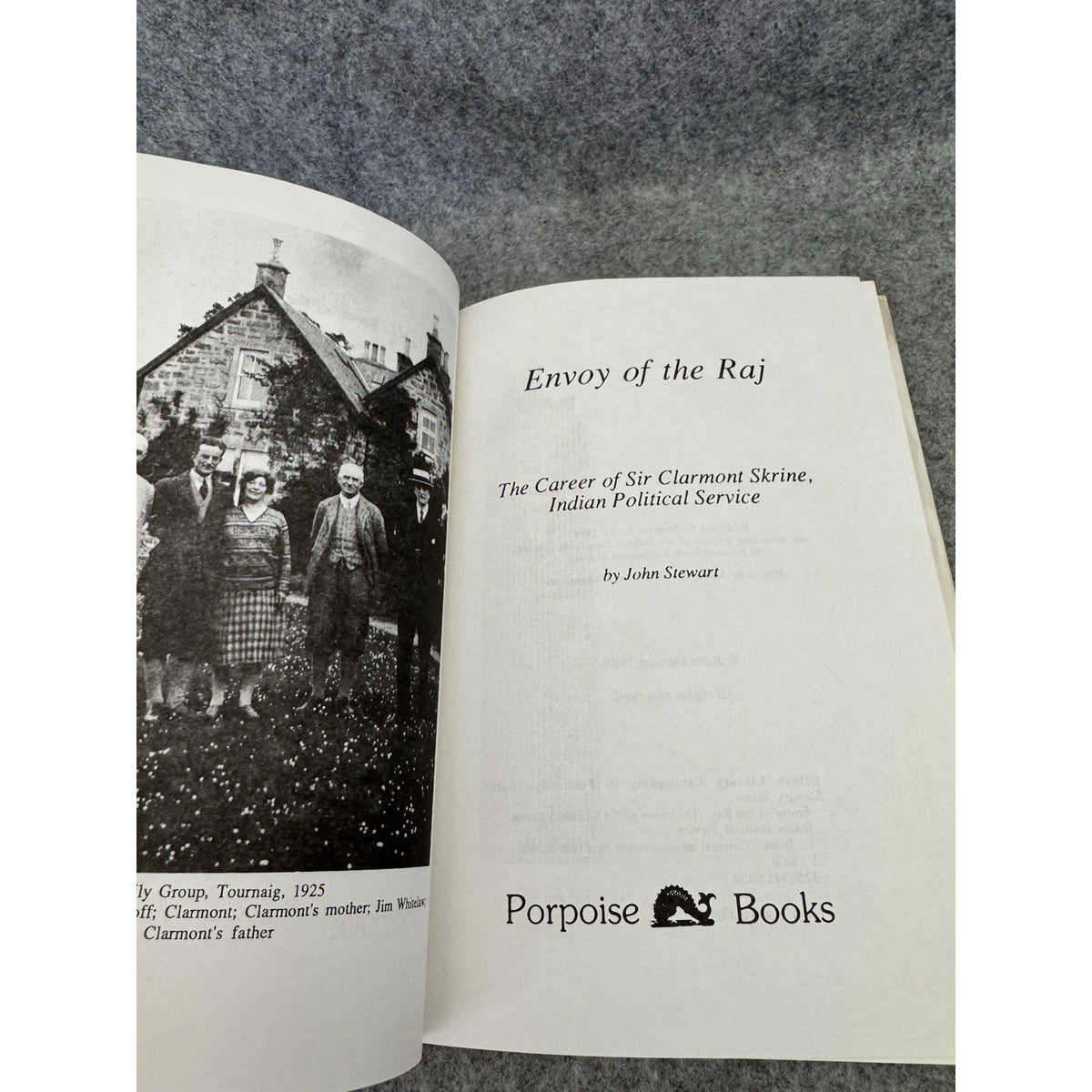 Envoy of the Raj First Edition 1989 HC DJ John Stewart Sir Clarmont Skrine