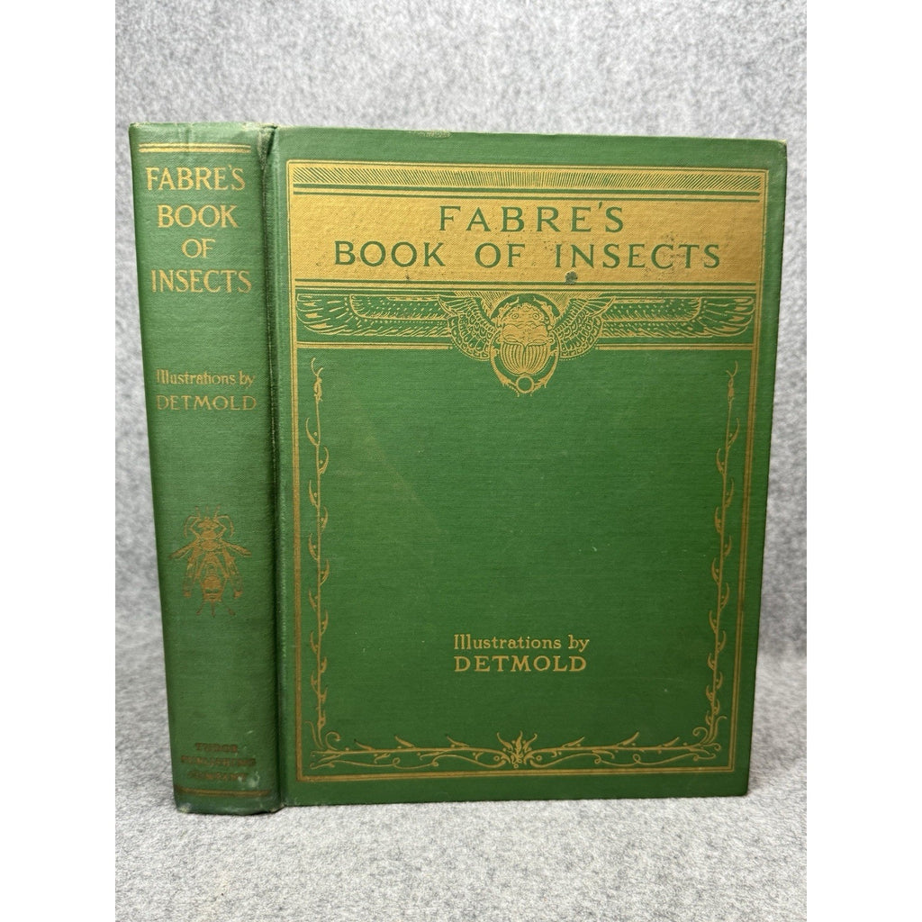 1935 Fabre’s Book of Insects E J Detmold Color Plates Gilt Hardcover Tudor