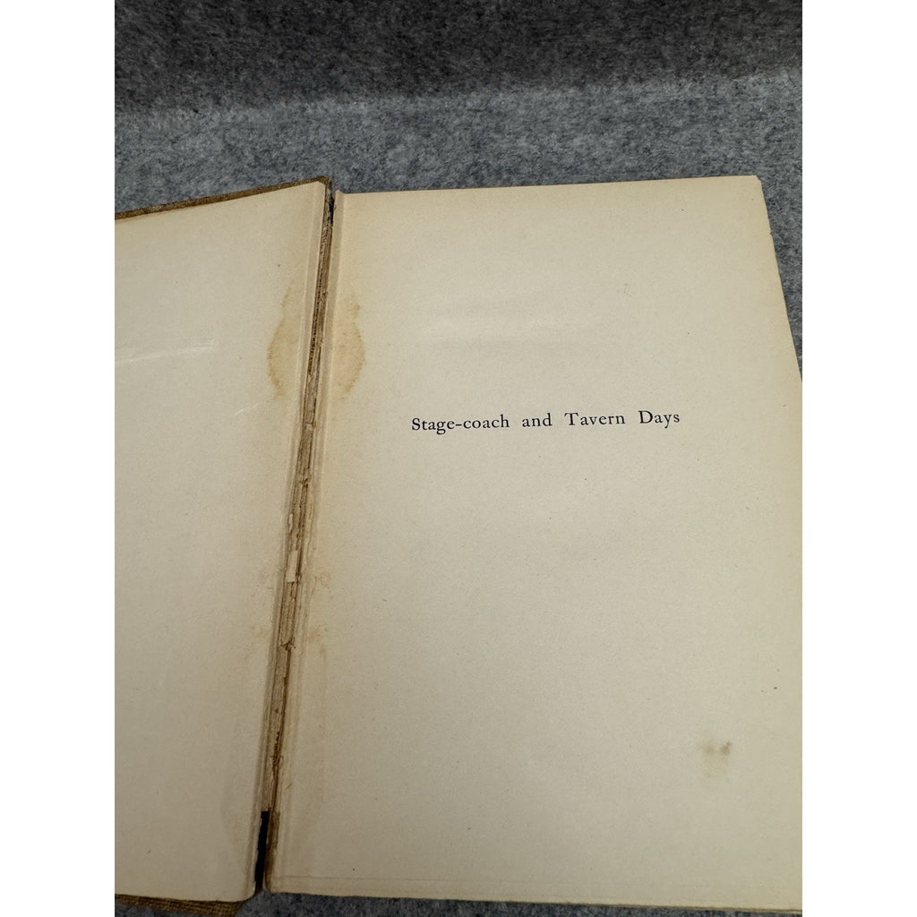 1902 Stage-Coach and Tavern Days Alice Morse Earle Illustrated History
