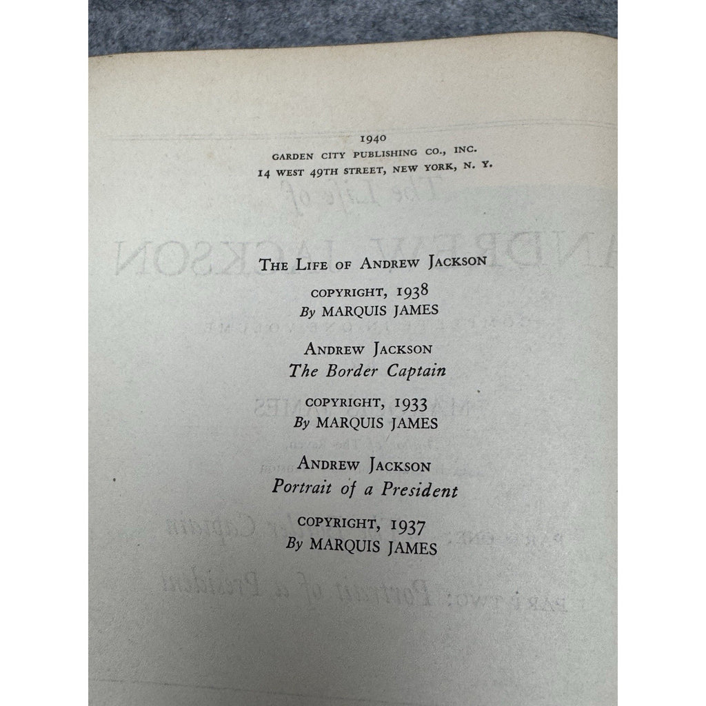 1940 The Life of Andrew Jackson Marquis James HC Garden City Biography