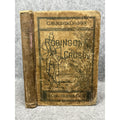 1889 Robinson Crusoe Daniel Defoe W H Lambert Classics for Children Antique