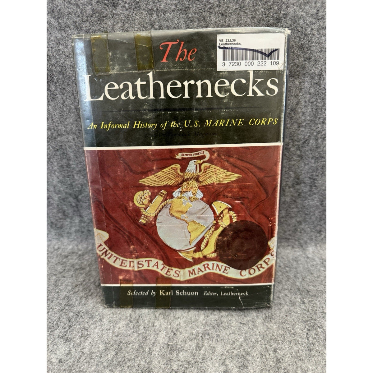 1963 The Leathernecks U.S. Marine Corps History HC DJ 1st Printing