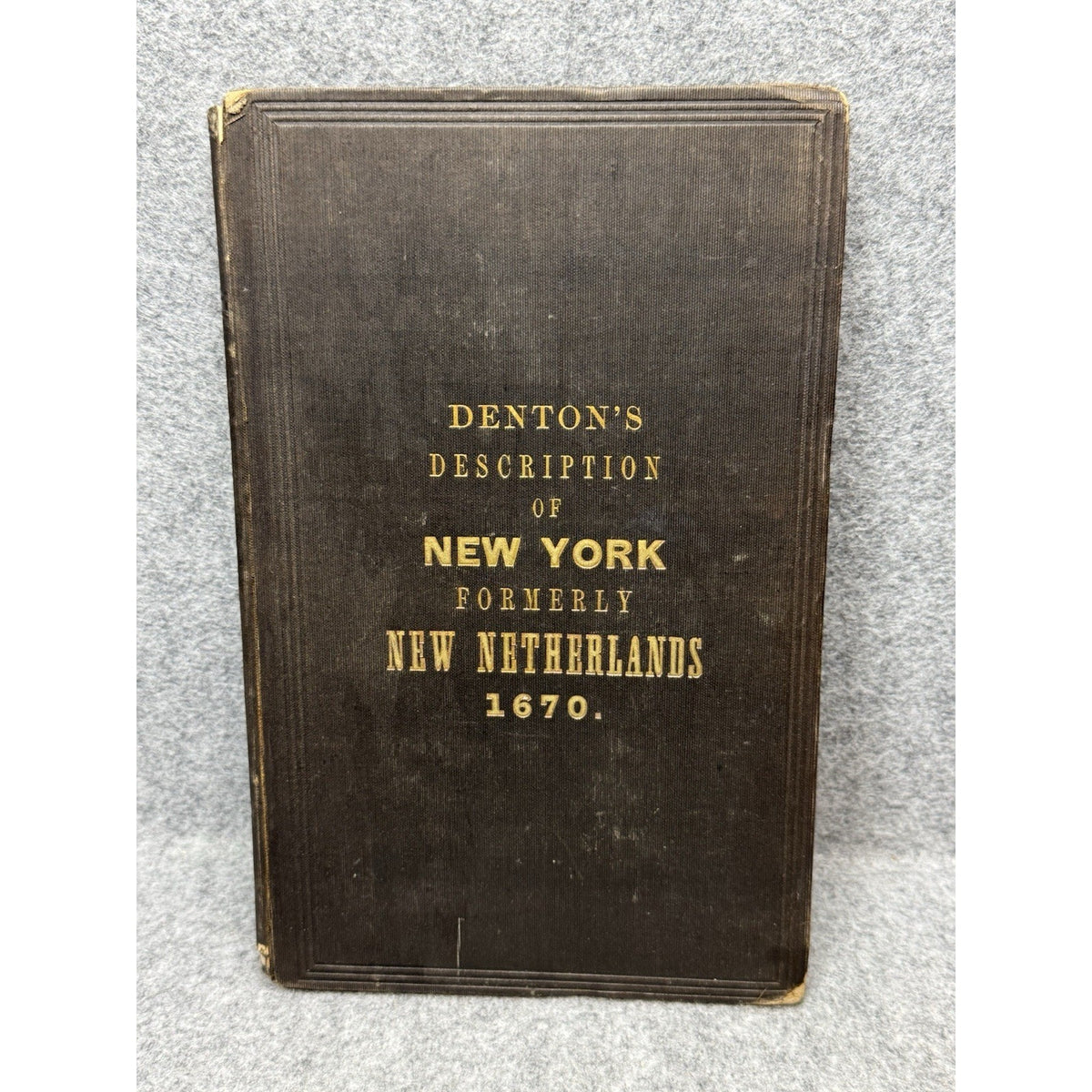 1845 Denton Description New York New Netherlands 1 of 100 NYPL Provenance