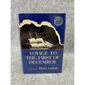 1972 1st Ed Voyage to the First of December Henry Carlisle HC DJ