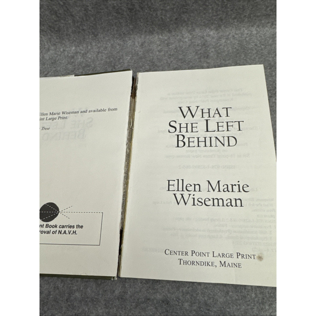 What She Left Behind by Ellen Marie Wiseman (2014, Library Binding)