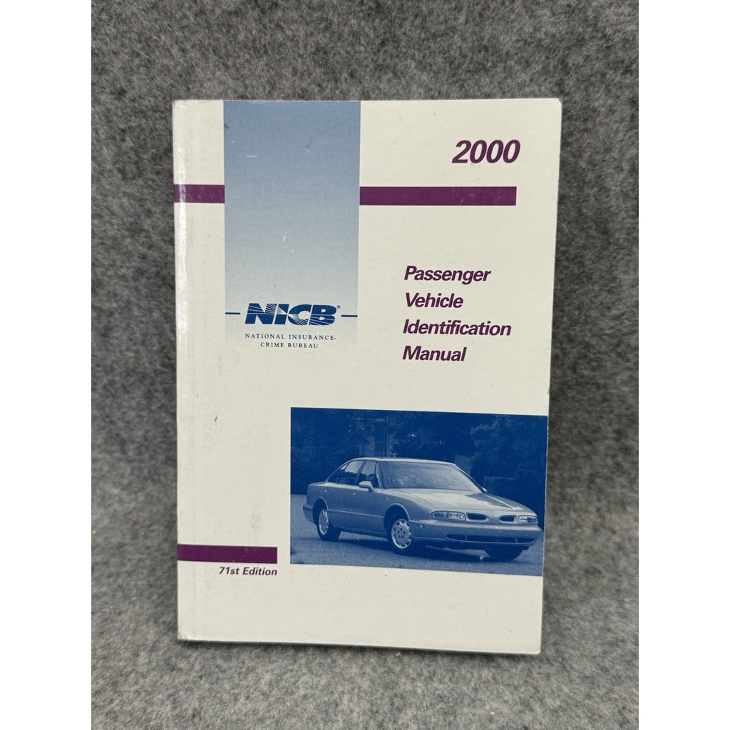 2000 Passenger Vehicle Identification Manual 71st Ed NICB Softcover