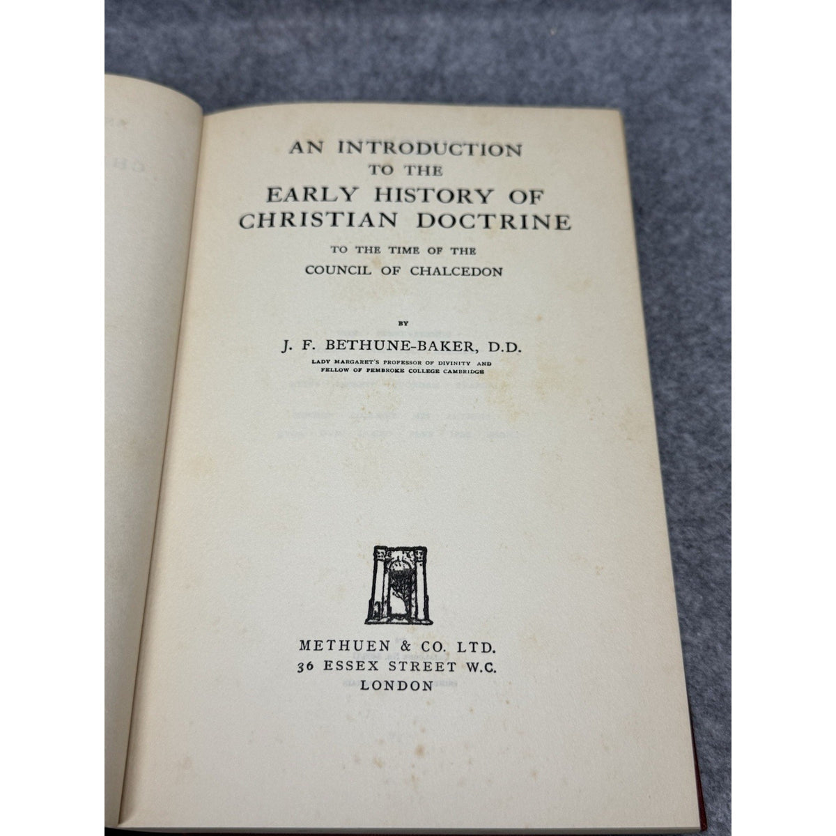Early History of Christian Doctrine Bethune-Baker 1954 Chalcedon Hardcover