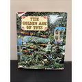 The Golden Age of Toys Book by Edita Lausanne, 1967 Time Life Hardcover