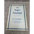 The Negro Potential 1956 Eli GINZBERG 1st Edition First Printing HC/DJ