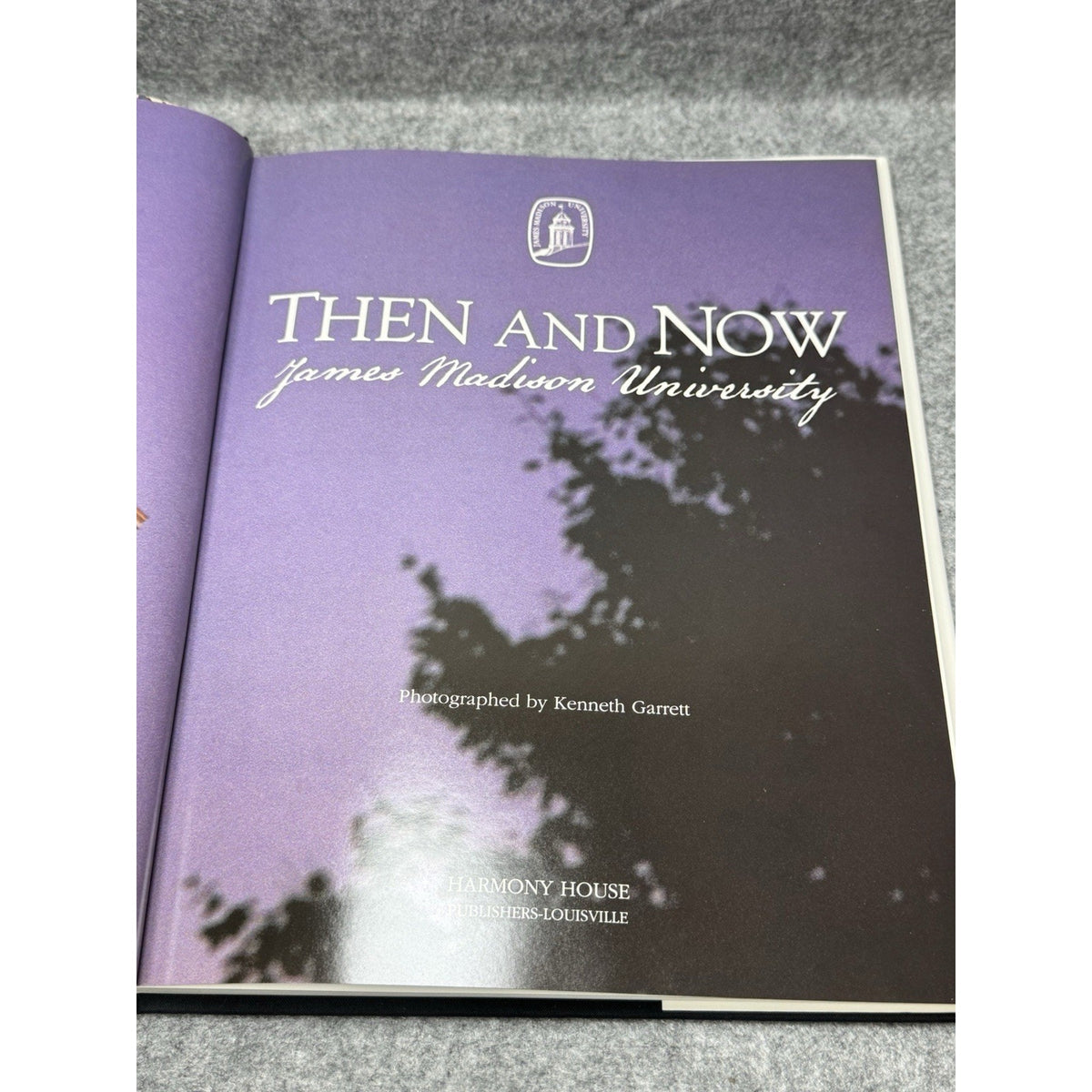 1992 Then and Now James Madison University Kenneth Garrett HC 1st Ed