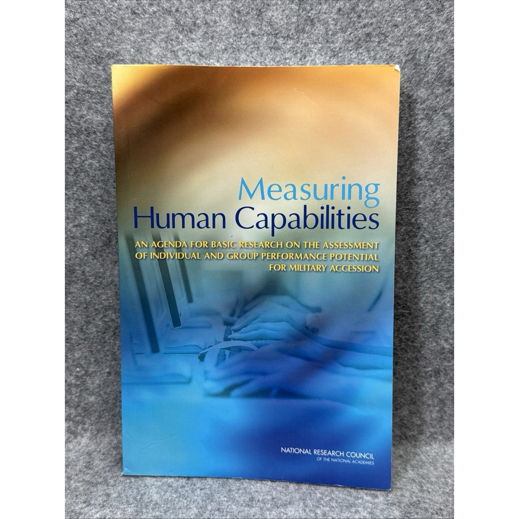 Measuring Human Capabilities : An Agenda for Basic Research on the Assessment of