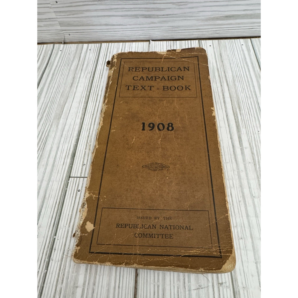 1908 Republican Campaign Text Book Taft Political Antique