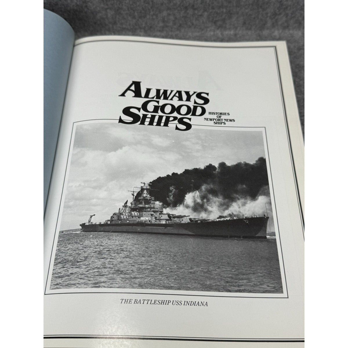 Always Good Ships Newport News Shipbuilding Signed Limited Edition 1986