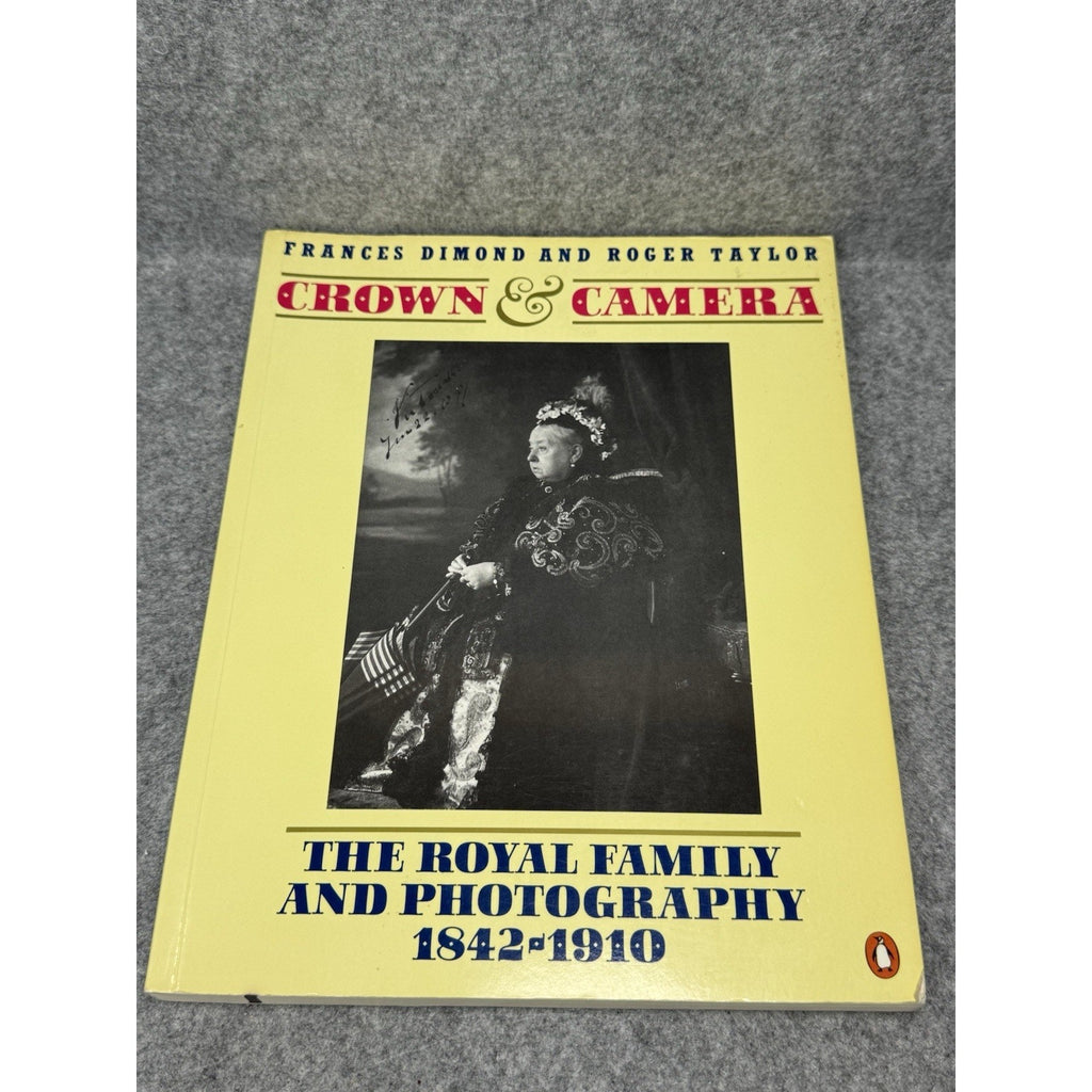 1987 Crown & Camera Royal Family Photography 1842-1910 1st Edition Paperback