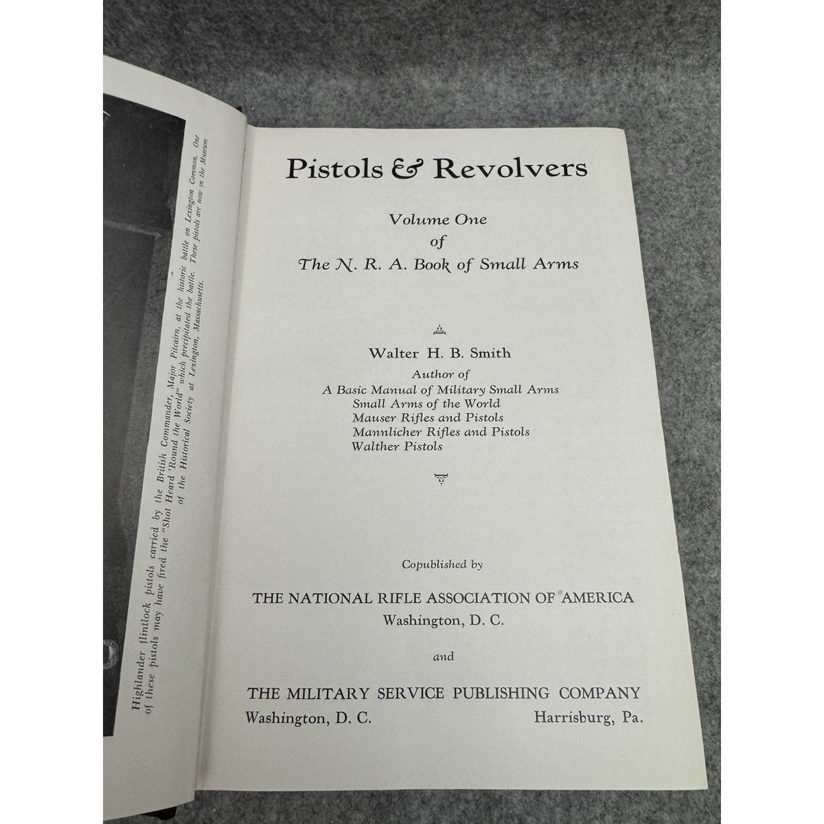 1948 NRA Book of Small Arms Vol 1 Pistols & Revolvers Walter H.B. Smith HC