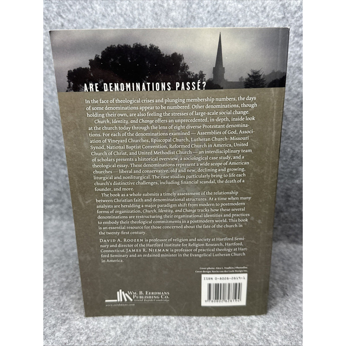 Church, Identity, and Change : Theology and Denominational Structures in...