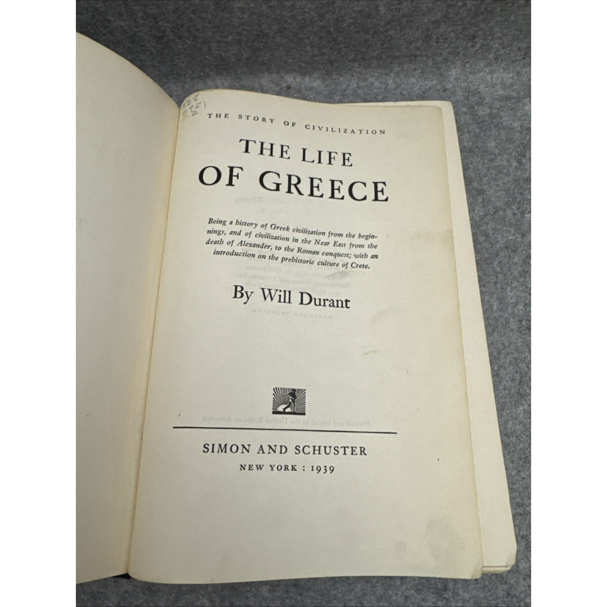 THE LIFE OF GREECE by Will Durant (The Story of Civilization) Vintage 1939