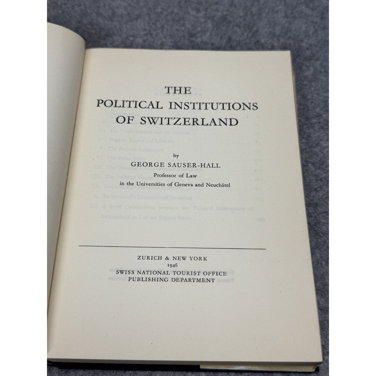 The Political Institutions of Switzerland George Sauser-Hall 1946 Hardcover