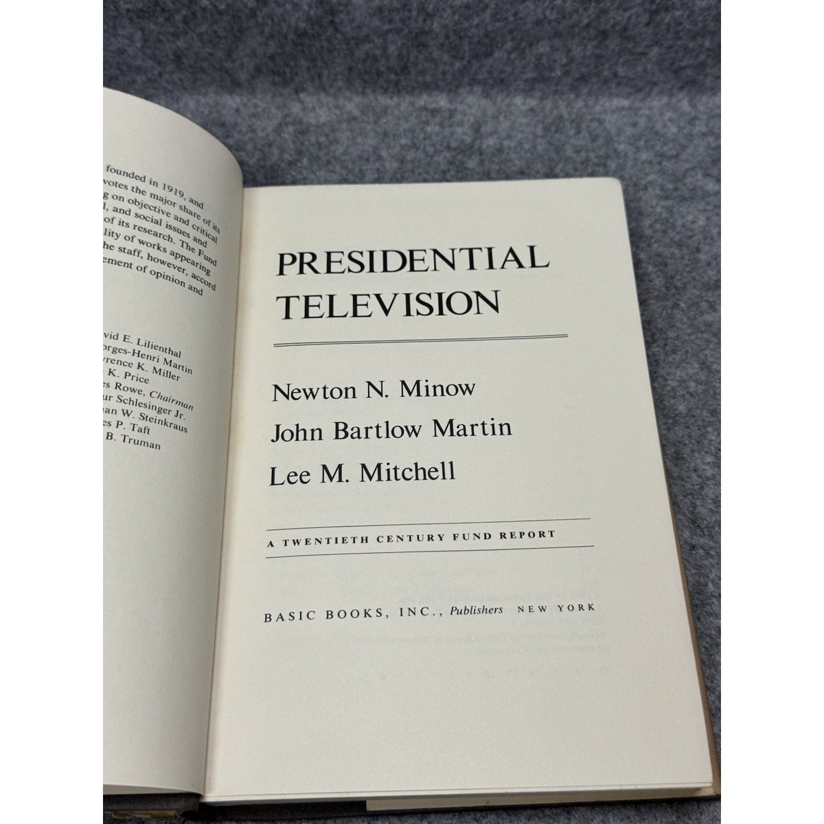 Presidential Television Minow Martin Mitchell 1973 HC Political Media History