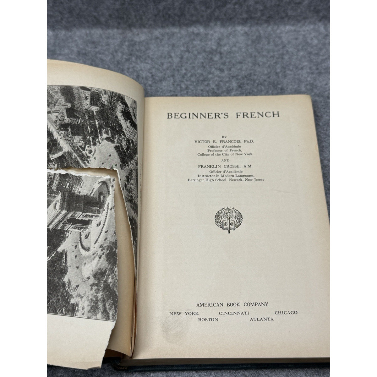 1925 Beginner’s French Francois Crosse Antique Language Textbook Hardcover