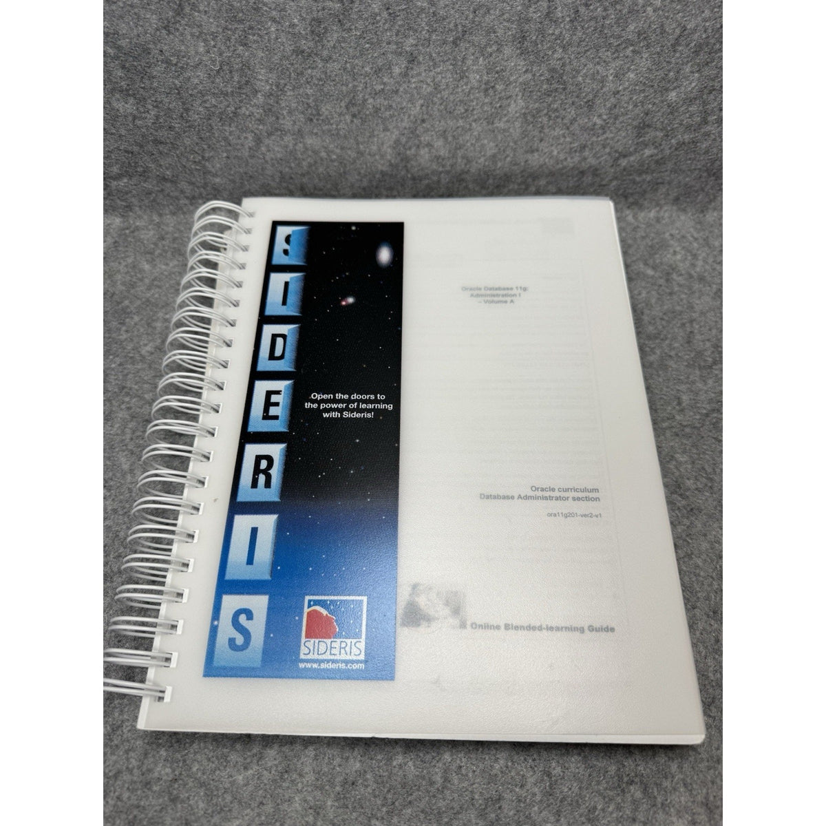 Oracle Database 11g Administration I Vol A Sideris Courseware 2010 Spiral