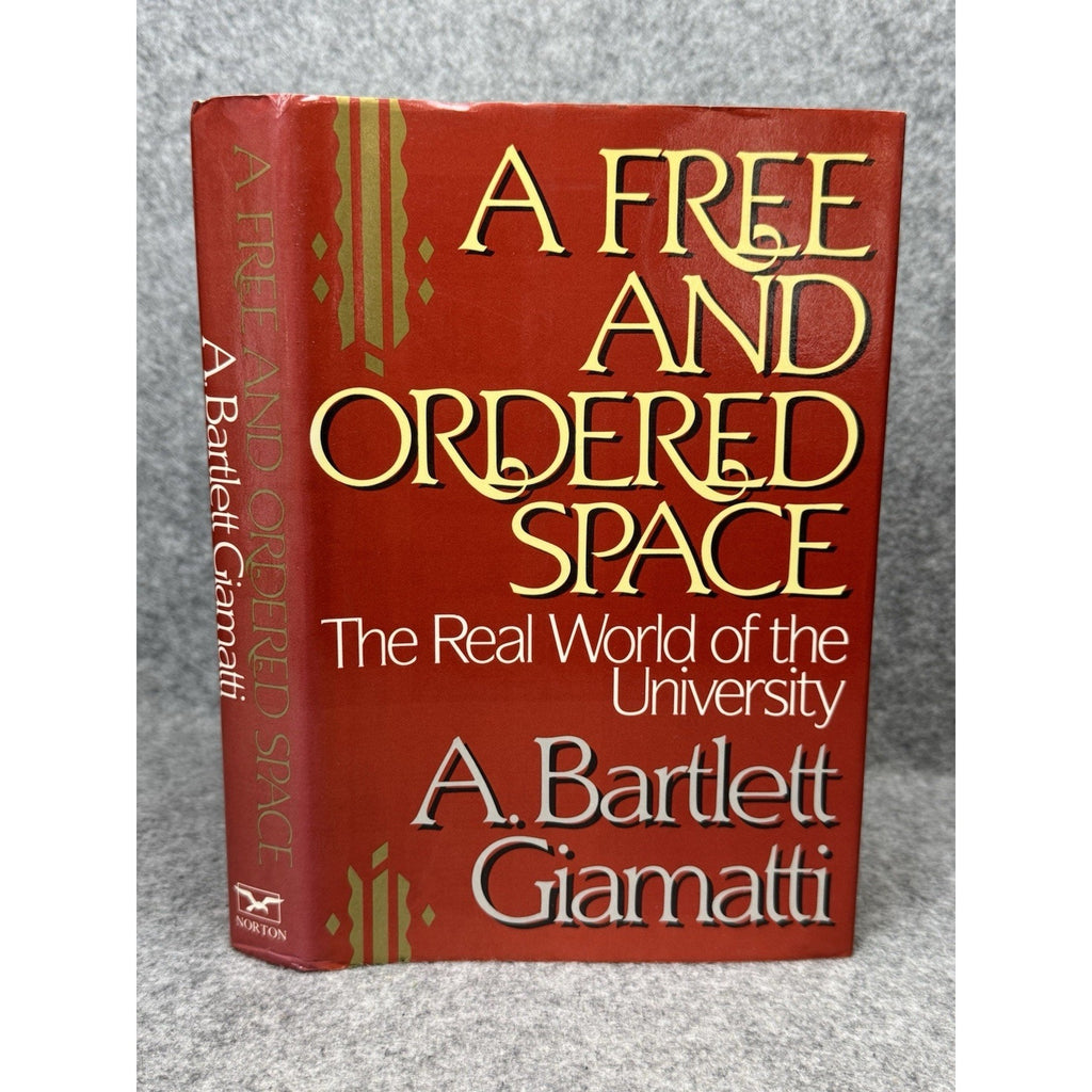 A Free and Ordered Space 1988 A Bartlett Giamatti First Edition HC Dust Jacket