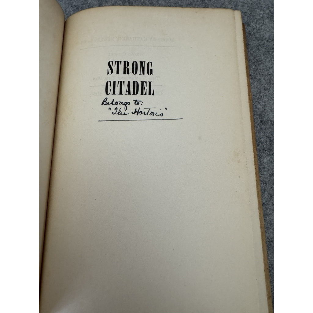 1949 Strong Citadel Katherine Newlin Burt Hardcover w/ Dust Jacket