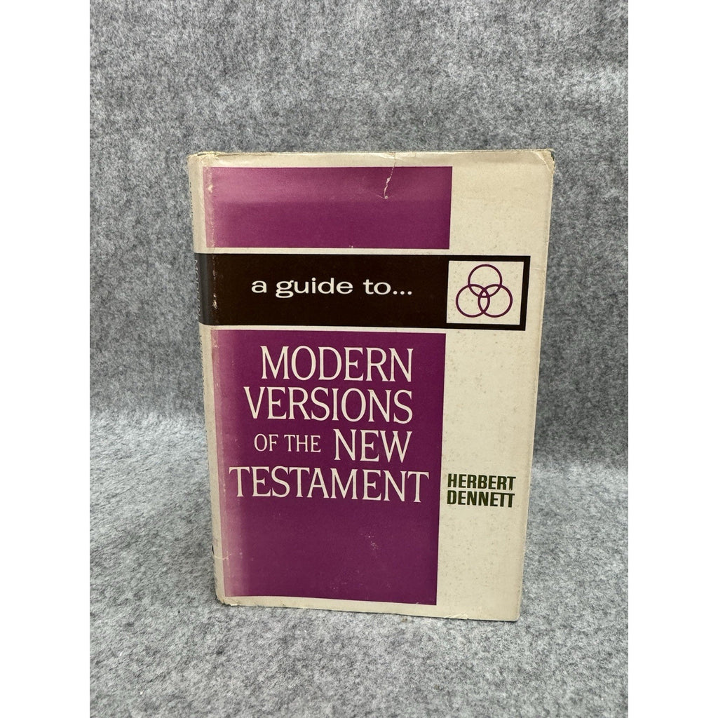 A Guide to Modern Versions of the New Testament by Herbert Dennett 1st Ed VG HC