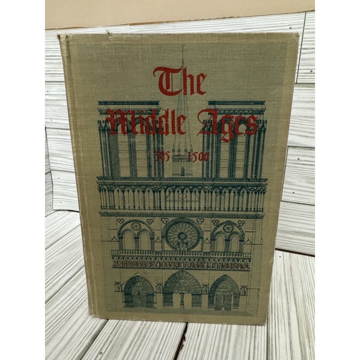 The Middle Ages 395 to 1500 Joseph R. Strayer Dana Munro 4th Edition 1959 Book