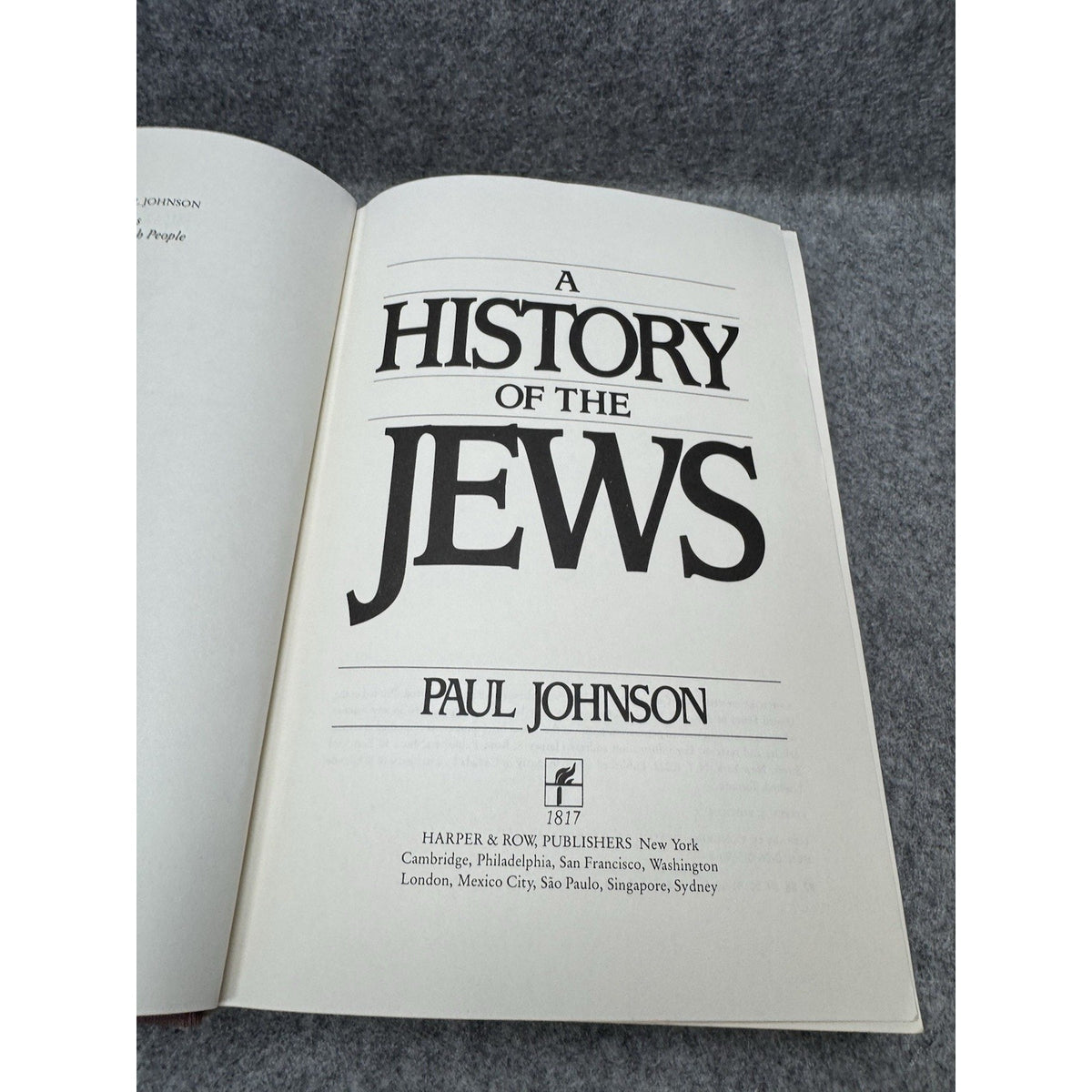A History of the Jews Paul Johnson 1987 First US Edition Hardcover Judaica