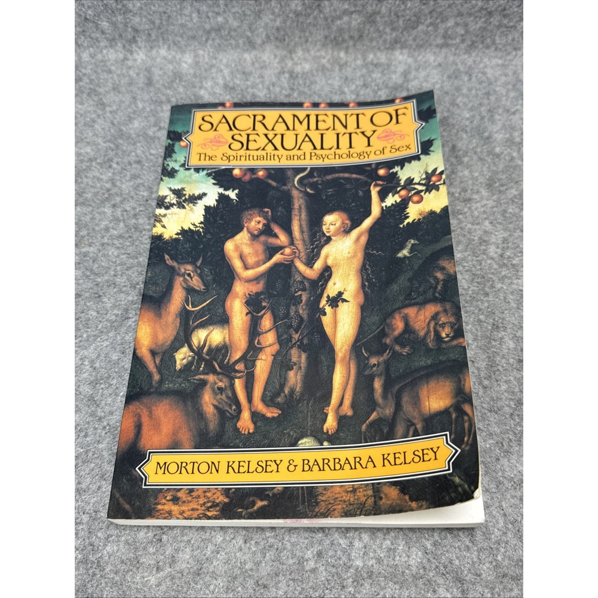 Sacrament of Sexuality : The Spirituality and Psychology of Sex P