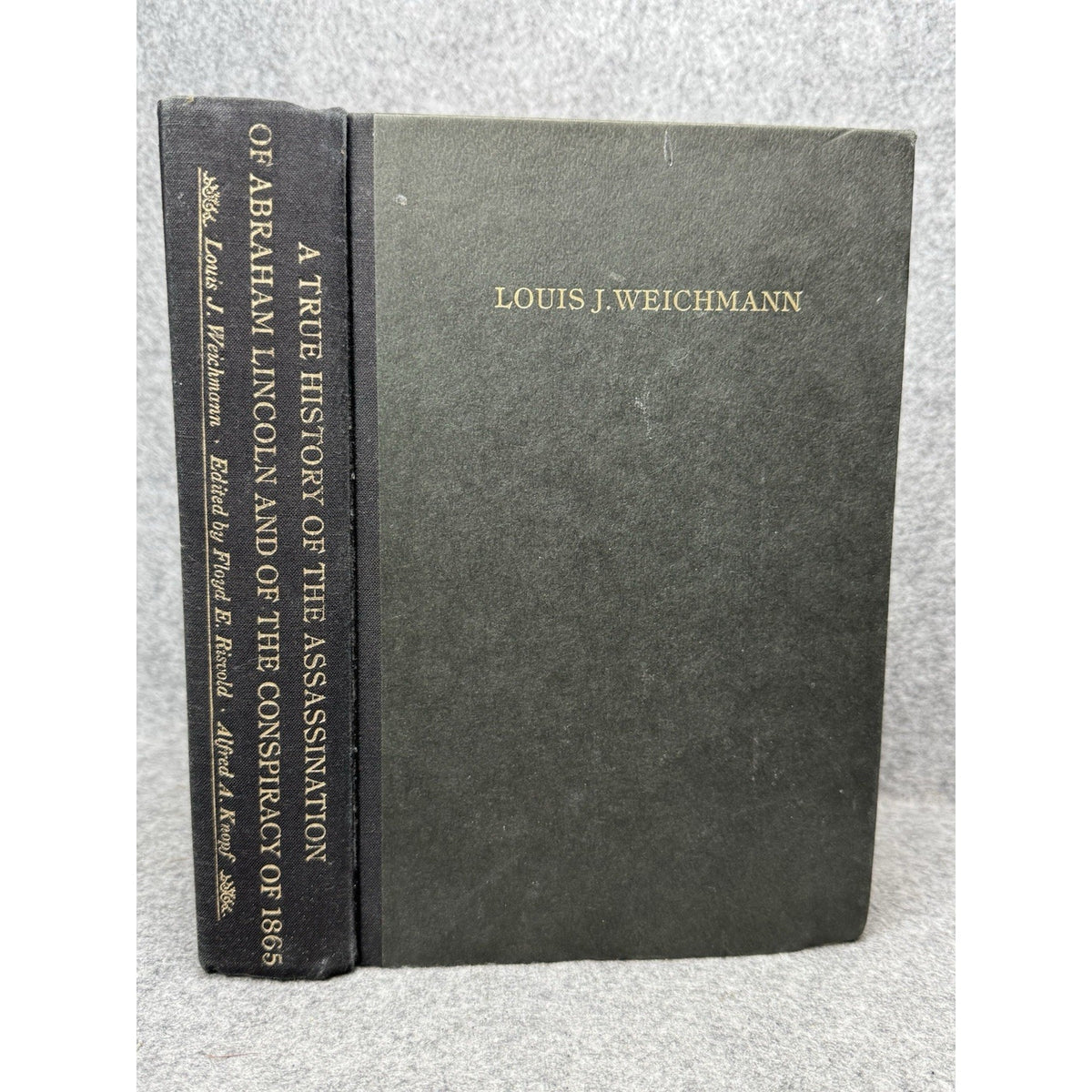 A True History Assassination Abraham Lincoln Weichmann 1975 First Edition HC