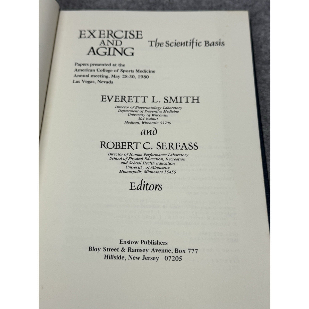 Exercise and Aging Scientific Basis Smith Serfass 1981 1st Ed Sports Medicine
