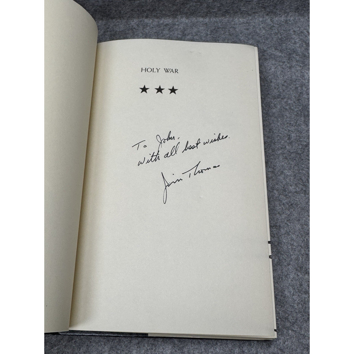 1973 Holy War James A Thomas Signed Inscribed HC DJ w/ Signed Letter 1st