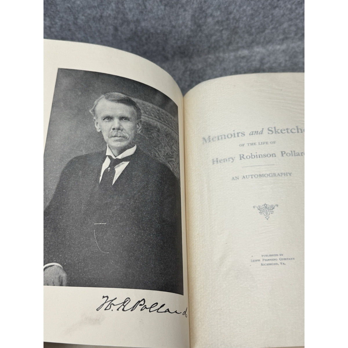 1923 First Edition Memoirs & Sketches Henry R. Pollard Virginia Civil War