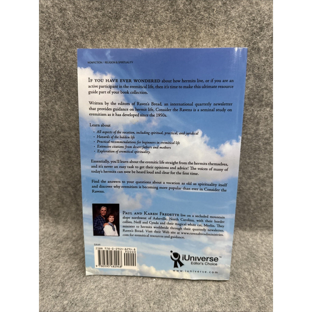 Consider the Ravens : On Contemporary Hermit Life by Paul A. Fredette (2008,...
