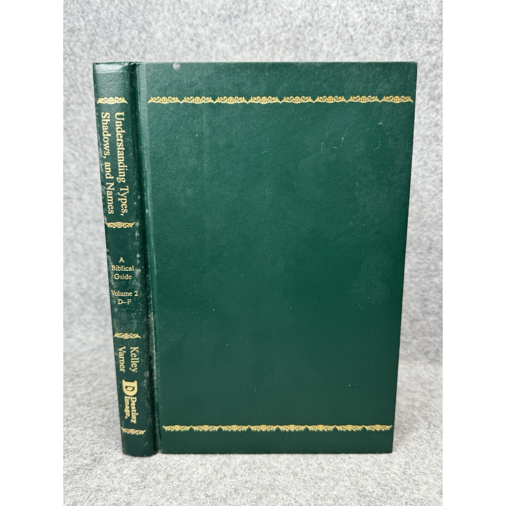 1997 Understanding Types Shadows and Names Vol 2 D-F Kelley Varner Hardcover