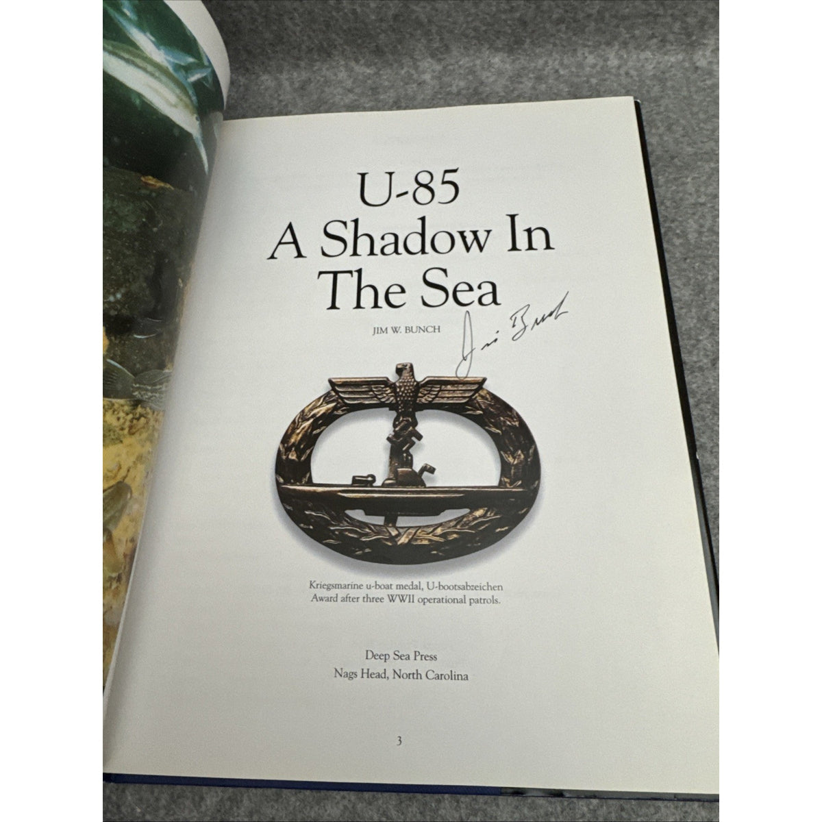 A Shadow in the Sea: Germany's U-85 (Signed) by Jim Bunch