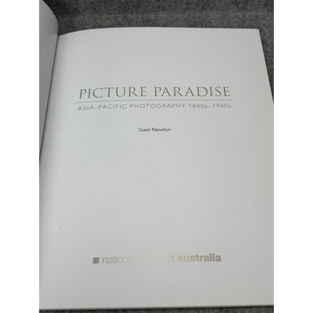 2008 Picture Paradise Asia-Pacific Photography Gael Newton First Edition