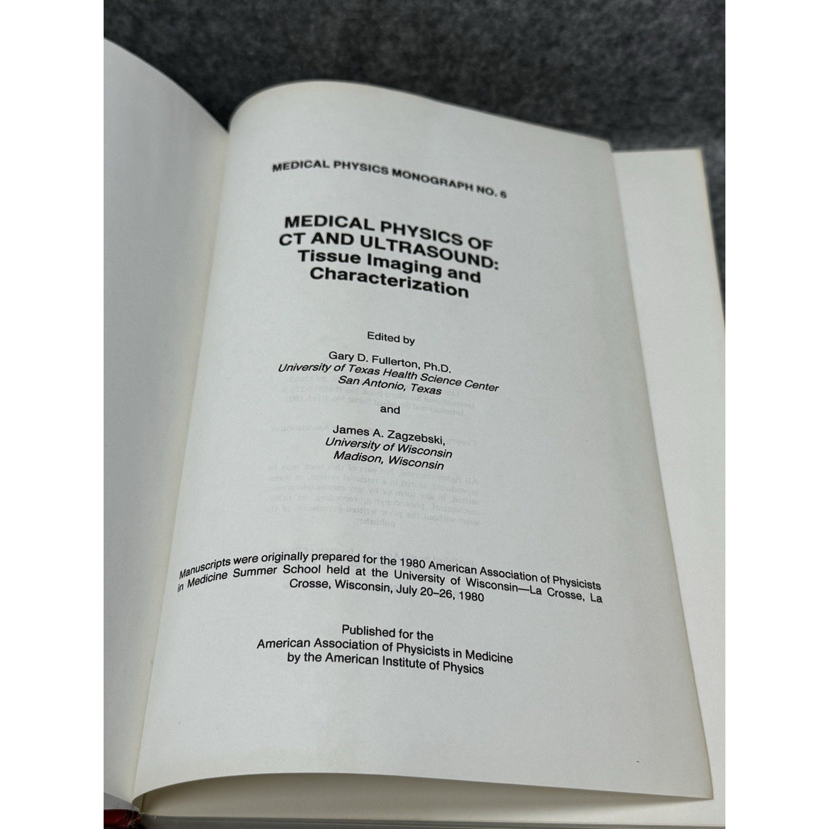 Scarce 1980 Medical Physics of CT & Ultrasound Fullerton Zagzebski HC DJ