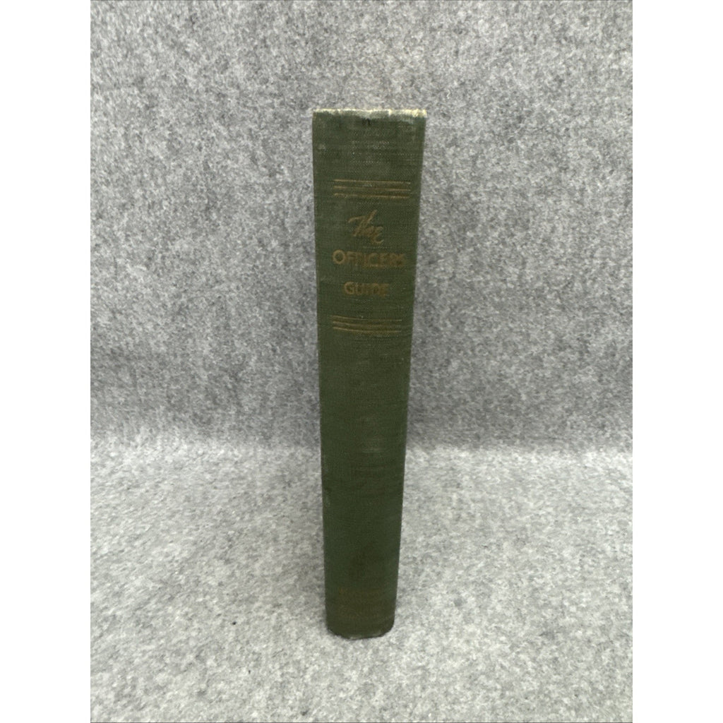 THE OFFICER’S GUIDE BOOK - U. S. ARMY - March 1951 Edition HC / Vintage