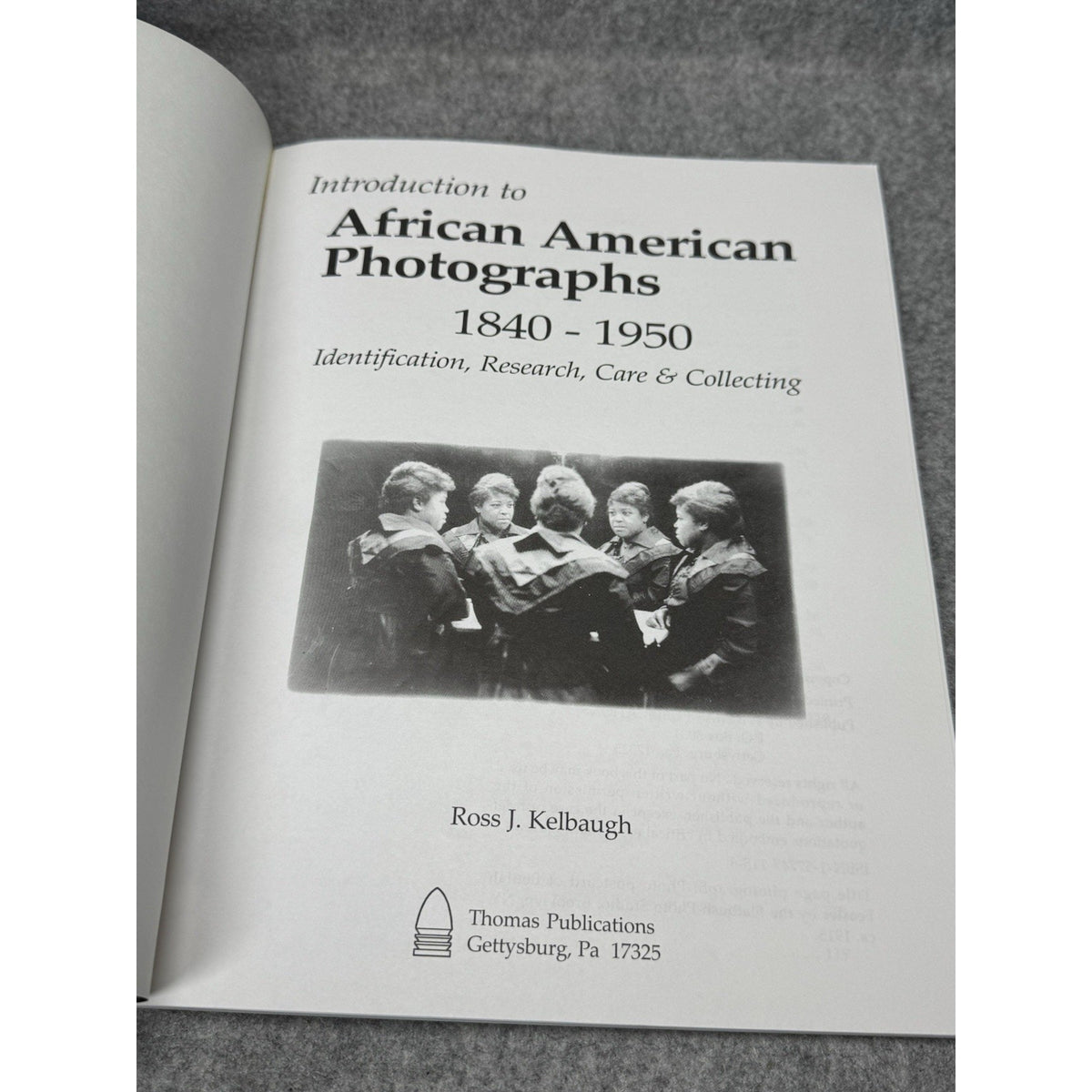 2005 African American Photographs 1840-1950 Ross Kelbaugh Collecting Guide