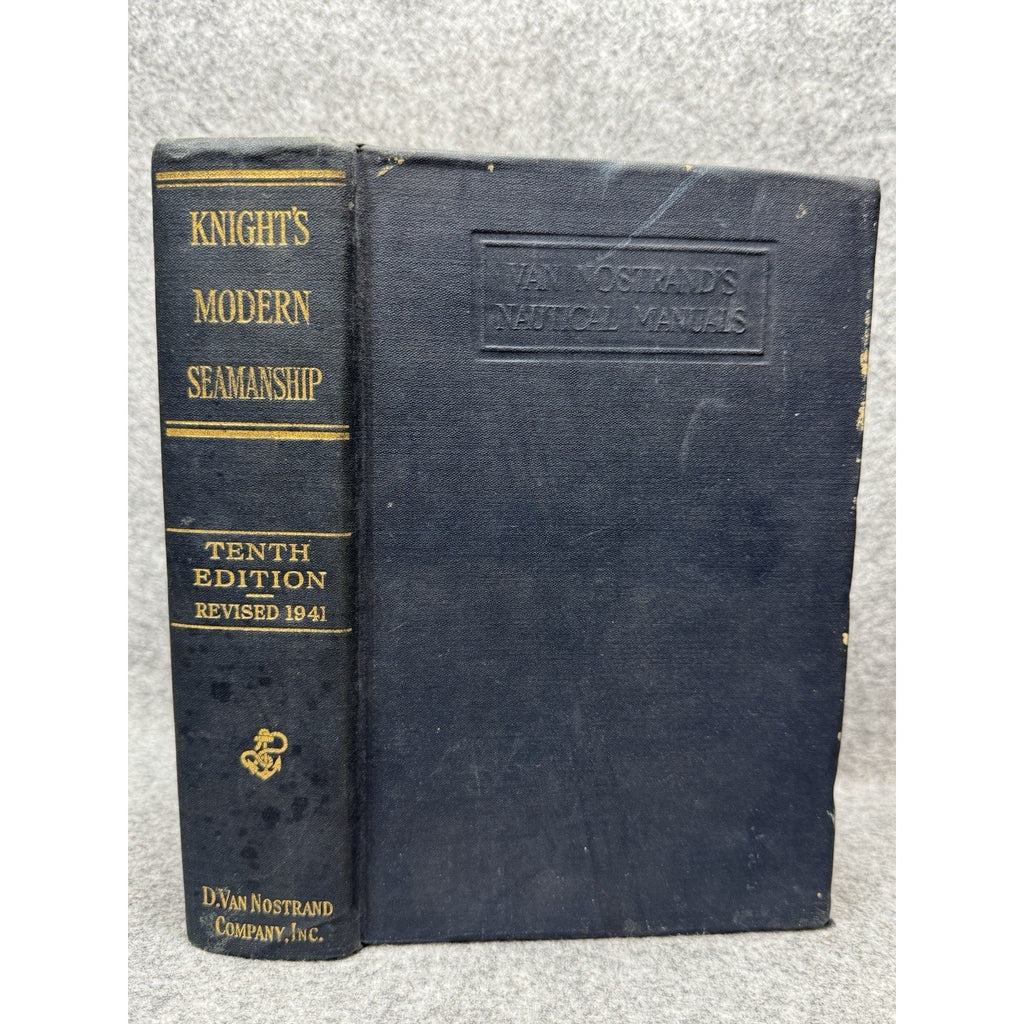 1942 WWII Knight’s Modern Seamanship US Naval Academy Navy Maritime Book