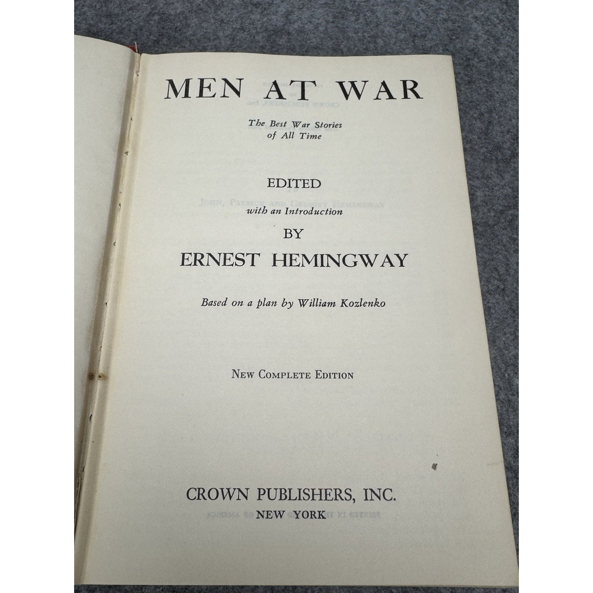Men at War Ernest Hemingway 1955 New Complete Edition War Stories Hardcover