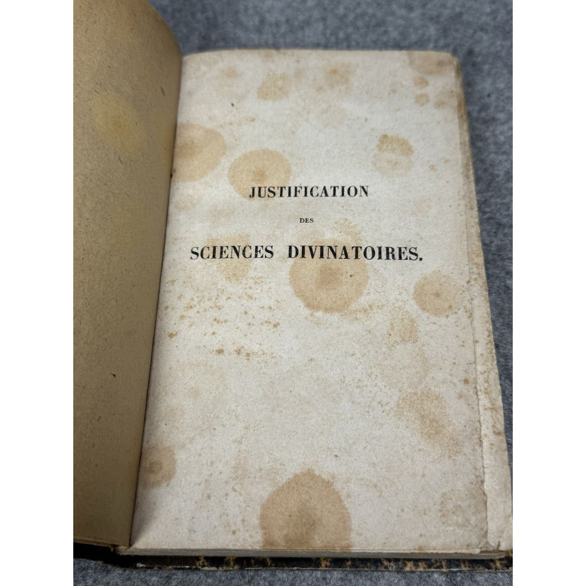 1847 Justification Sciences Divinatoires Occult Divination First Edition