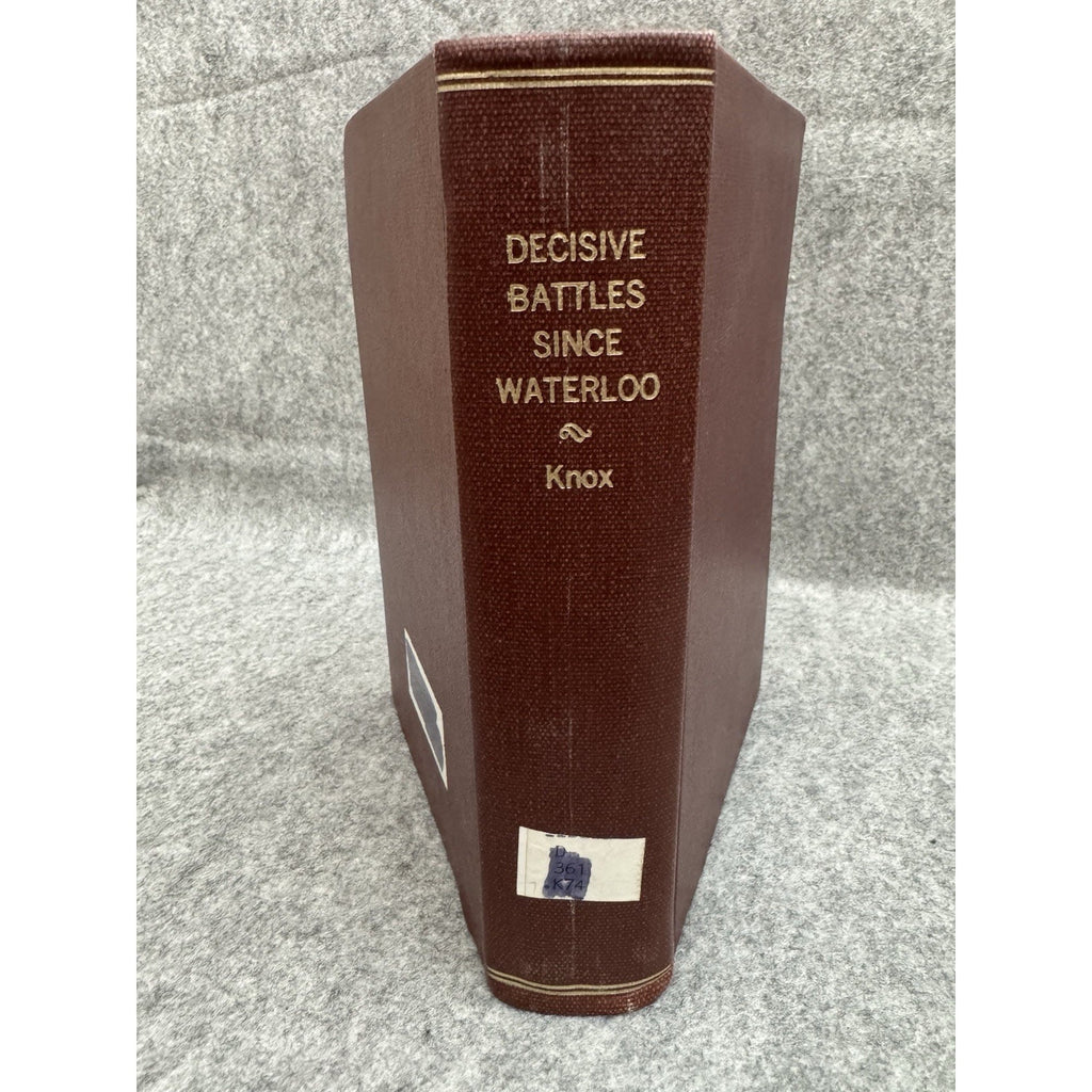 Decisive Battles Since Waterloo Thomas W Knox 1887 HC Illustrated Maps
