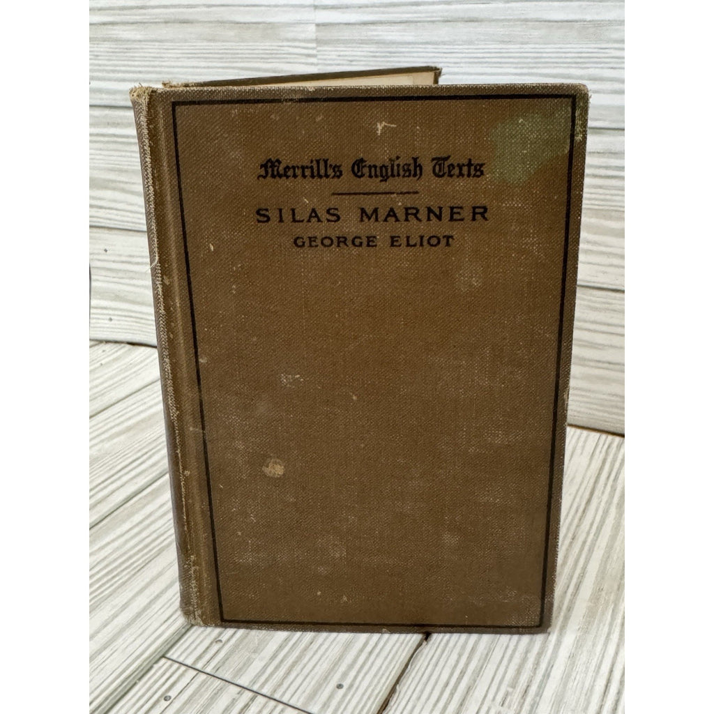 Silas Marner George Eliot Merrill’s English Texts 1908 HC Vintage